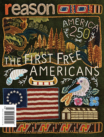 Reason magazine, July 2026 cover image